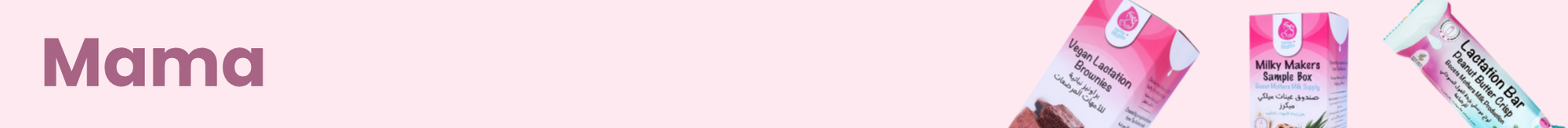 Explore Mama Products Collection