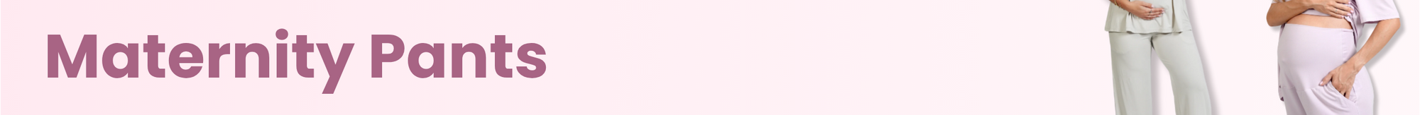 Maternity Pants