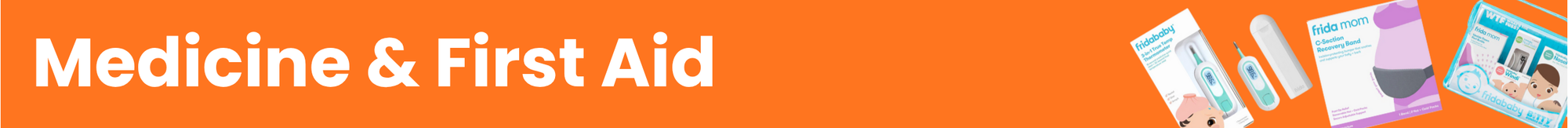 Medicine & First Aid